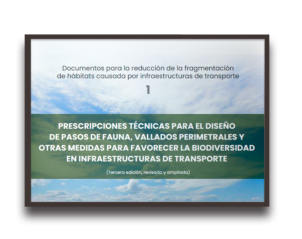 Portada de documento: guía técnica para favorecer la biodiversidad en infraestructuras de transporte (pasos de fauna, vallados)