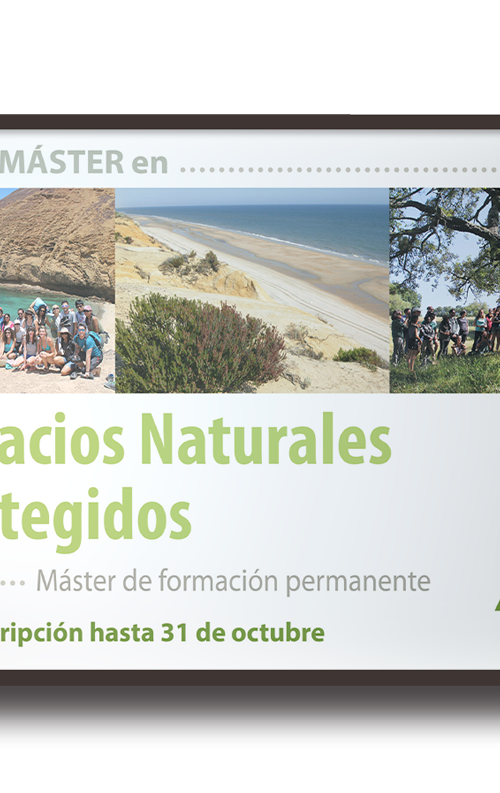 Cartel promocional de un máster: Espacios Naturales Protegidos, inscripción hasta 31 de octubre.